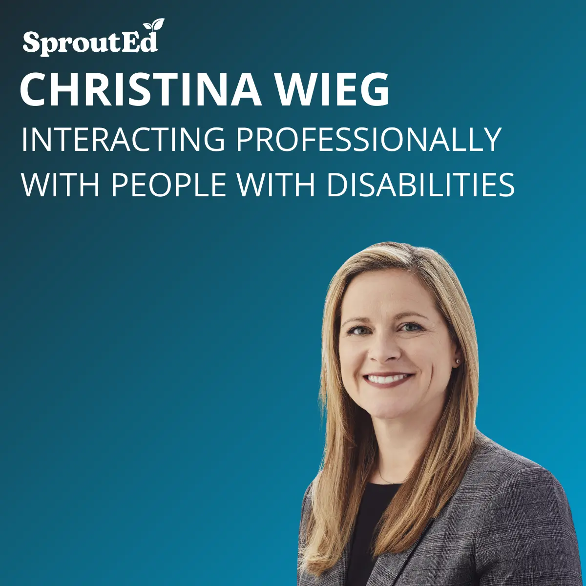 Interacting Professionally with People with Disabilities Webinar
