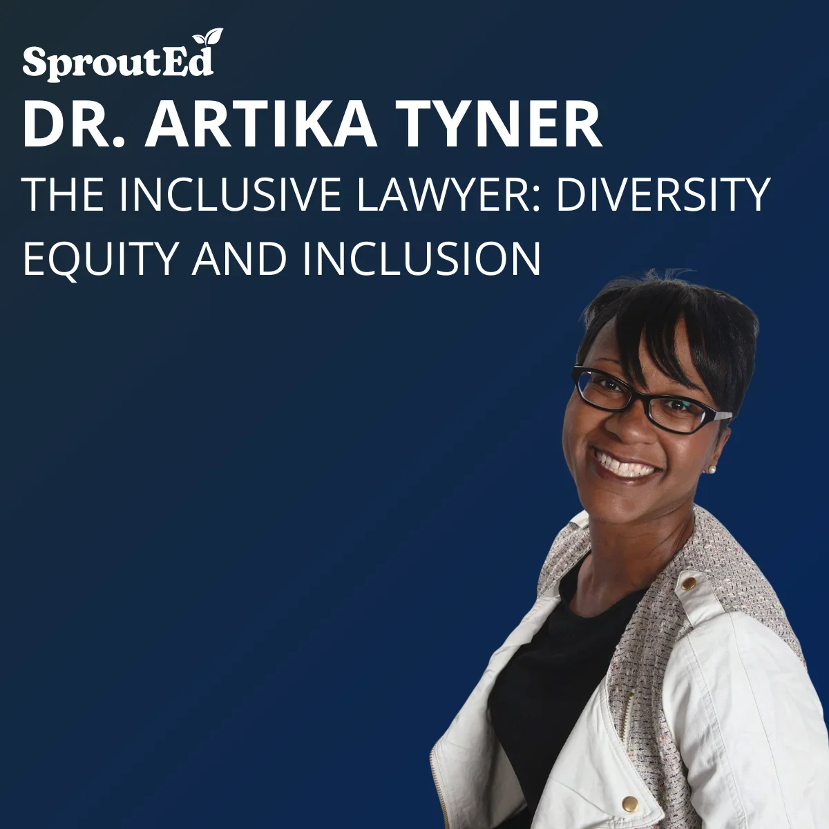 The Inclusive Lawyer: Diversity Equity and Inclusion