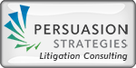 persuasion strategies litigation consulting holland hart law firm