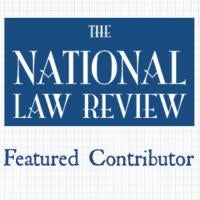 National Law Review Featured Contributor
