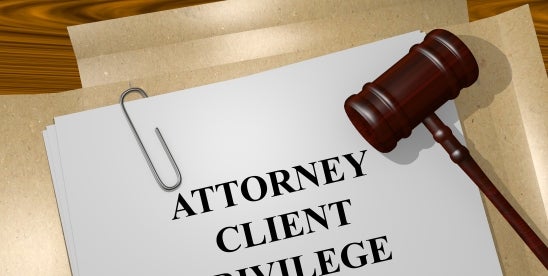 Attorney-Client Privilege When Issuing Press Releases in Response to Lawsuits