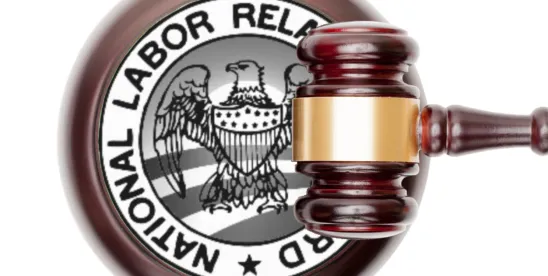 NLRB Restores Stricter Standard for Employer Workplace Changes