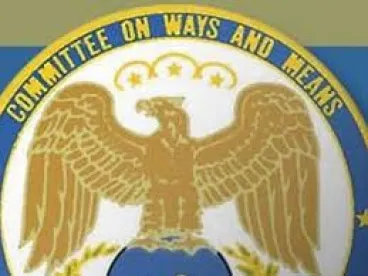House Committee on Ways and Means 