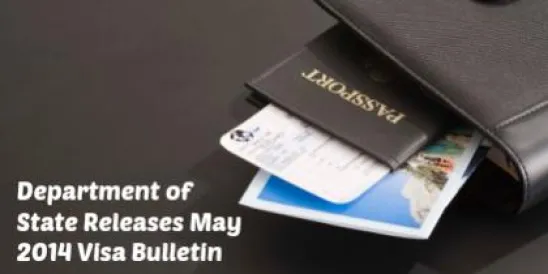 Department of state releases May 2014 Visa Bulletin