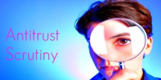 Woman looking through a Magnify Glass Antitrust Scrutiny Antitrust Law