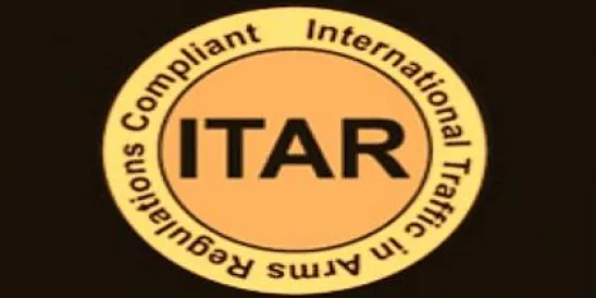 ITAR International Traffic in Arms Regulations Compliant 