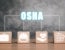 OSHA’s Immediate Response Procedures